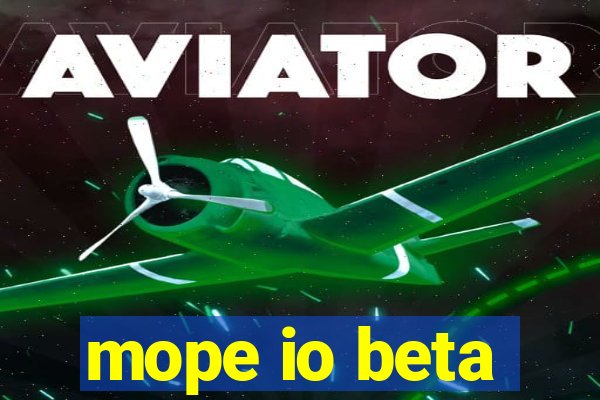 mope io beta